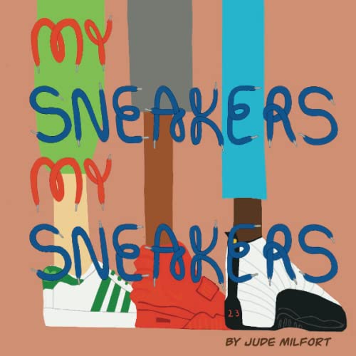 My Sneakers My Sneakers